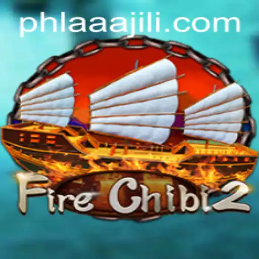 Exploring the Adventure of FireChibi2 and the Power of aaajili